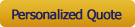 Personalized Quote